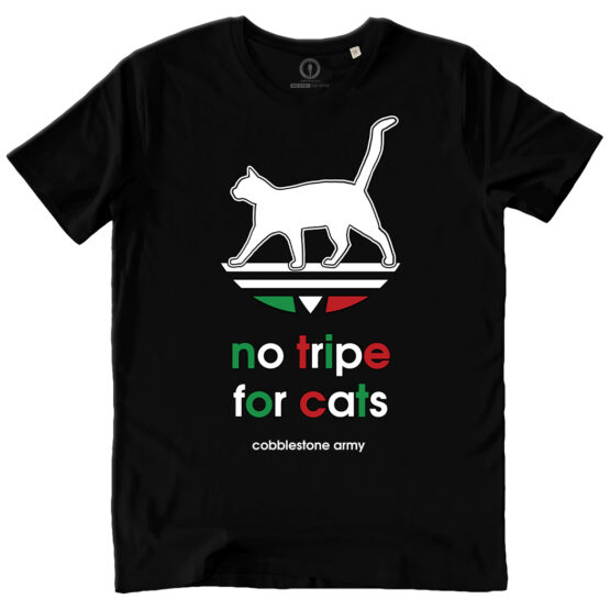 T-SHIRT UOMO - NO TRIPE FOR CATS ITALY